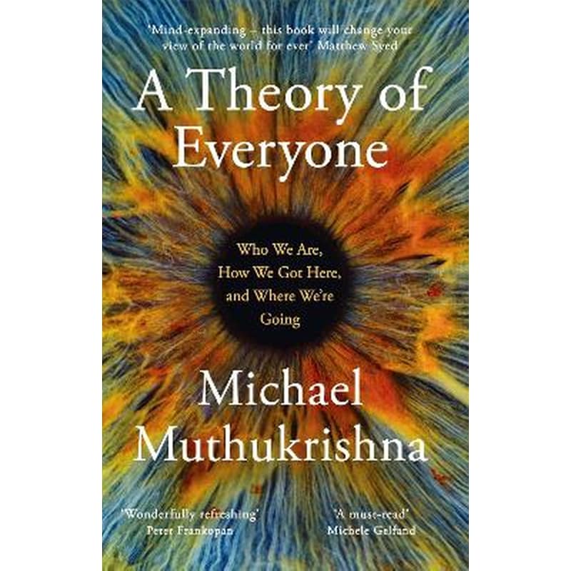 A Theory of Everyone