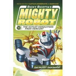 Ricky Ricotta's Mighty Robot vs The Mutant Mosquitoes from Mercury