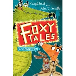 The Foxy Tales- The Cunning Plan