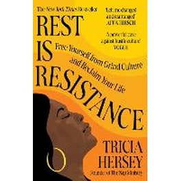Rest Is Resistance
