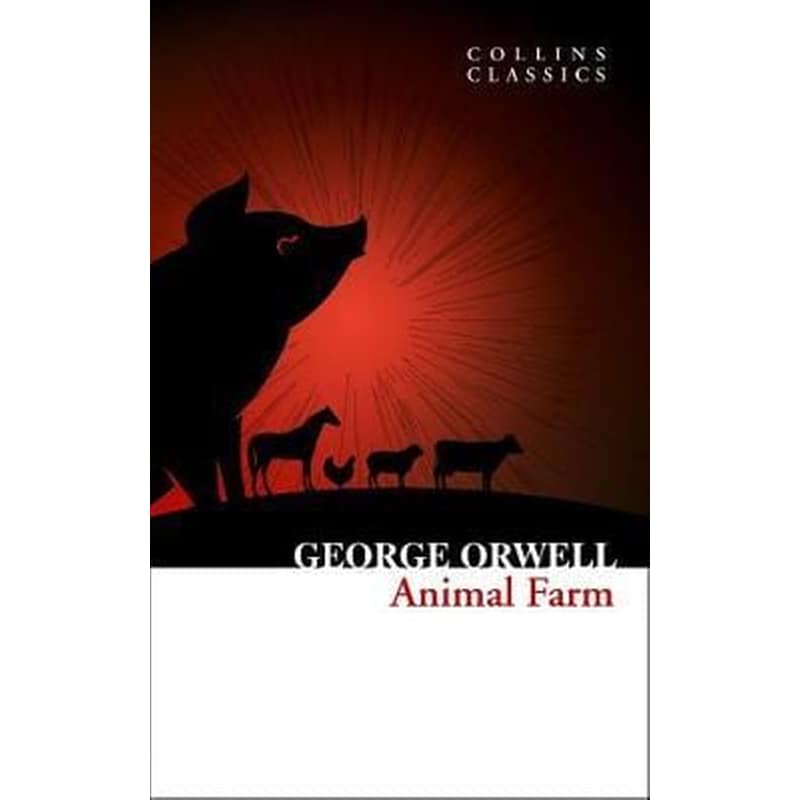 Animal Farm (Collins Classics)