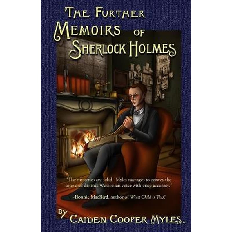 The Further Memoirs of Sherlock Holmes