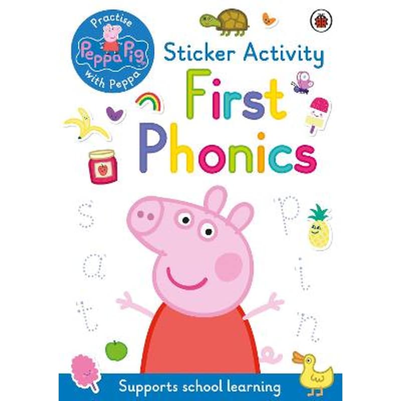 Peppa Pig: Practise with Peppa: First Phonics