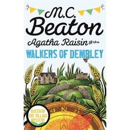 Agatha Raisin and the Walkers of Dembley
