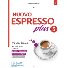Nuovo Espresso Plus 3 (B1) - Libro dello Studente (+ebook interattivo)