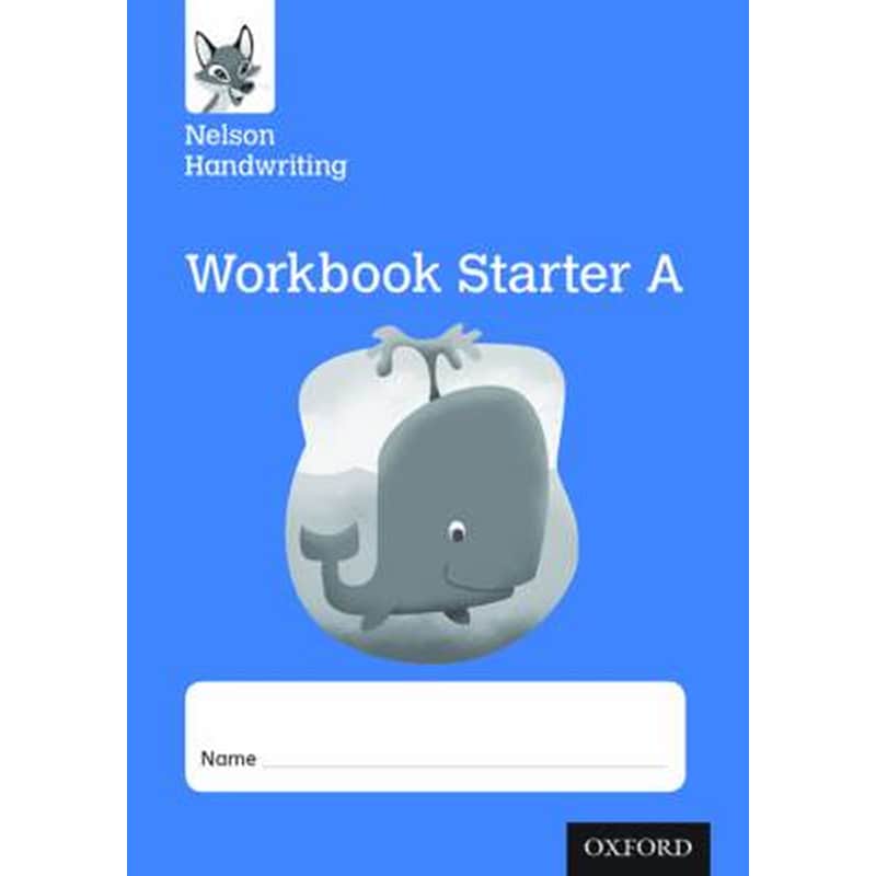 Nelson Handwriting: Reception/Primary 1: Starter A Workbook (pack of 10) 1714311