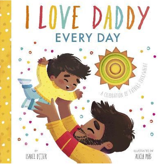 I Love Daddy Every Day image 0
