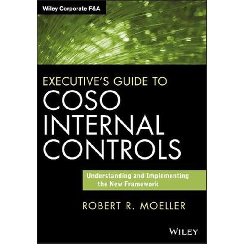 Executives Guide to COSO Internal Controls