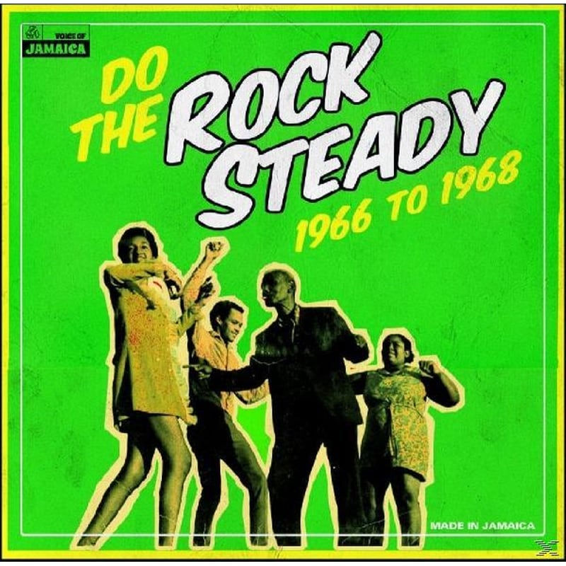 Do The Rock Steady 1966-1968