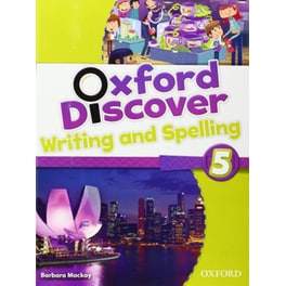 Oxford Discover: 5: Writing and Spelling