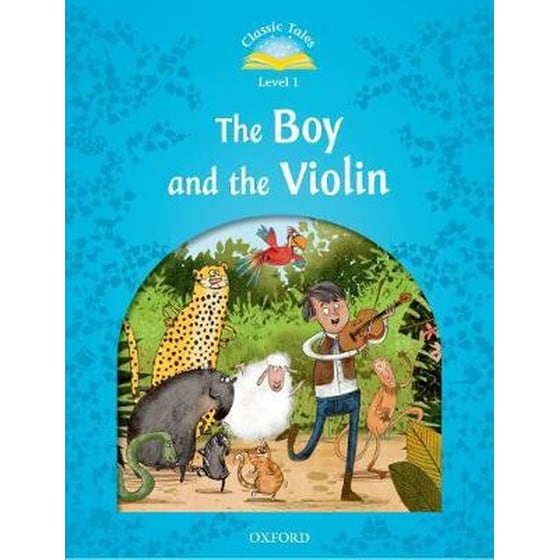 Classic Tales: Level 1: The Boy & the Violin Reader image 0
