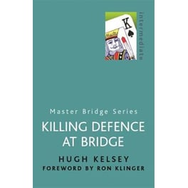 Killing Defence At Bridge