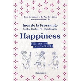 Happiness : The Art of Togetherness
