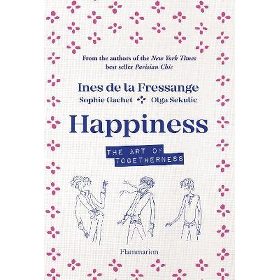 Happiness : The Art of Togetherness image 0