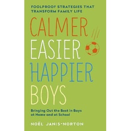 Calmer, Easier, Happier Boys
