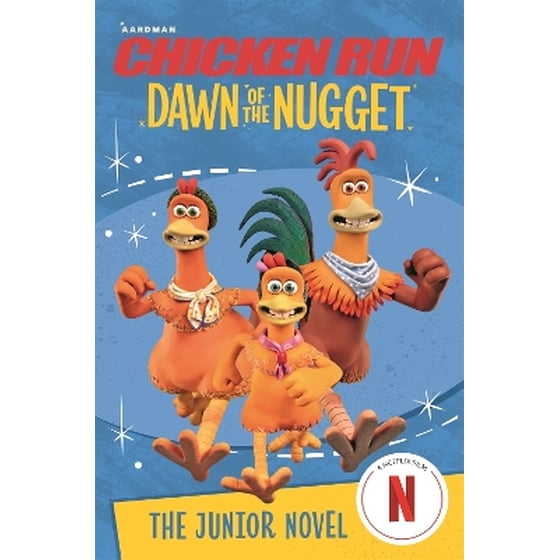 Chicken Run Dawn of the Nugget: The Junior Novel image 0