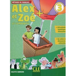 Alex et Zoe + - Livre de l'eleve 3 + CD audio