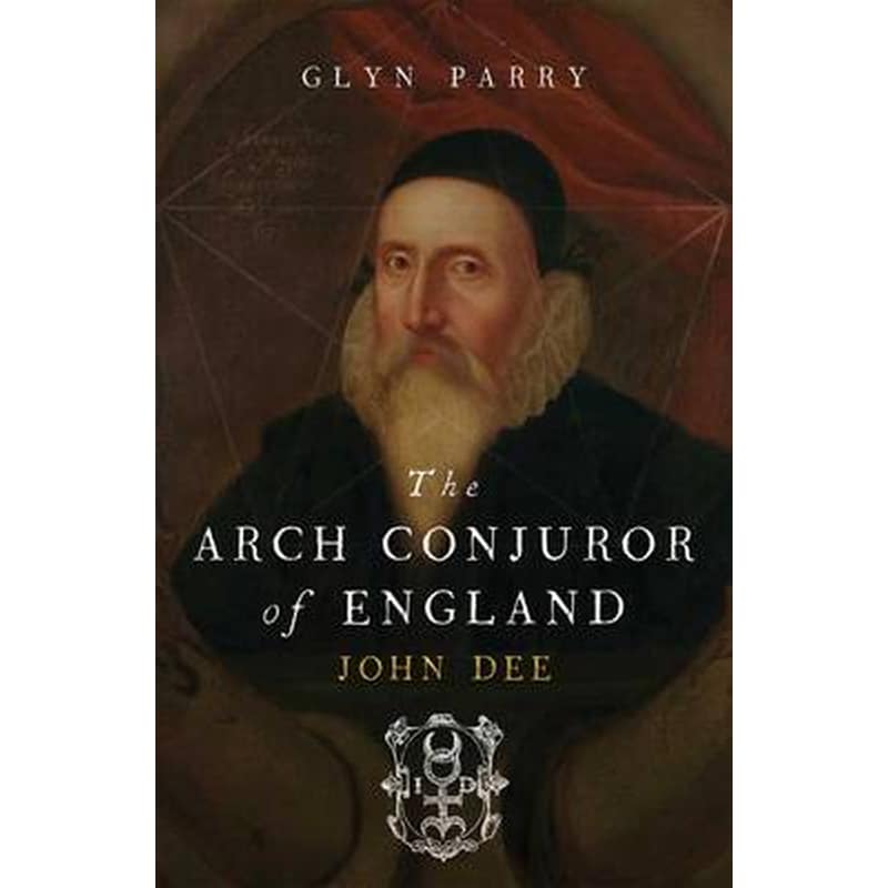 The Arch Conjuror of England