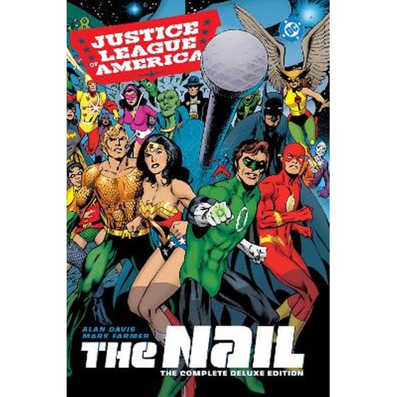 Justice League of America: The Nail: The Complete Deluxe Edition (2026 Edition) image 0