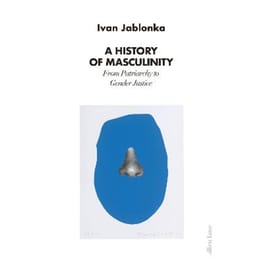 History of Masculinity