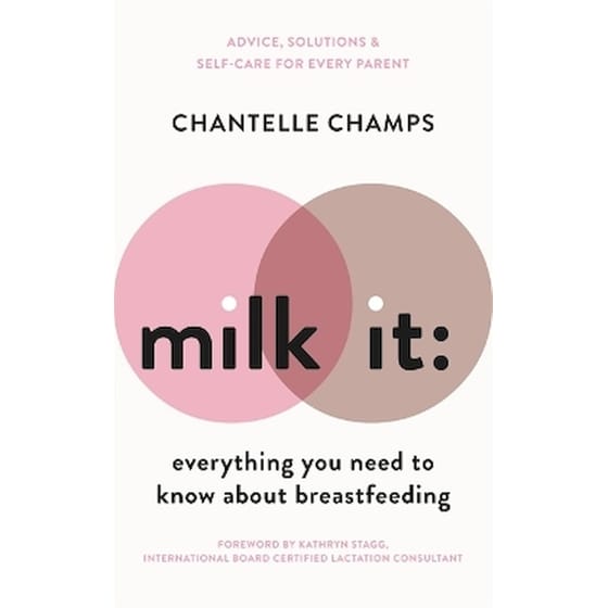 Milk It: Everything You Need to Know About Breastfeeding image 0
