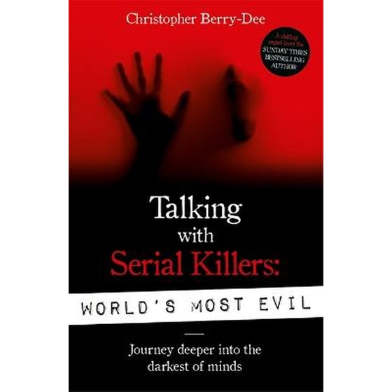 Talking With Serial Killers: World's Most Evil image 0