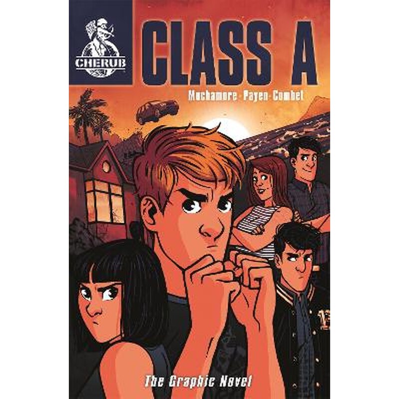 CHERUB: Class A: The Graphic Novel