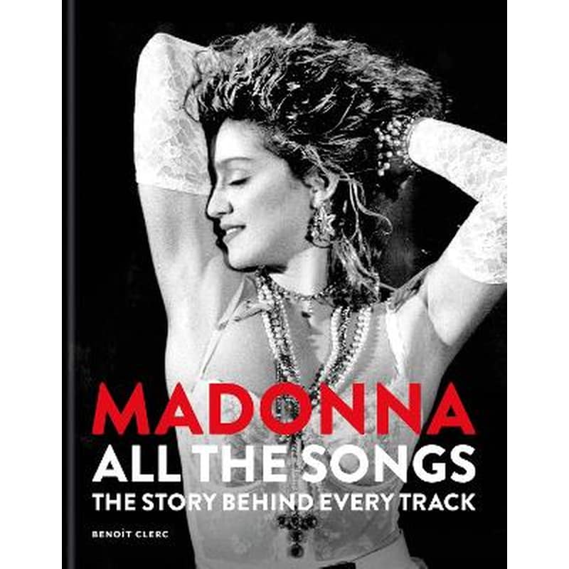 Madonna: All The Songs