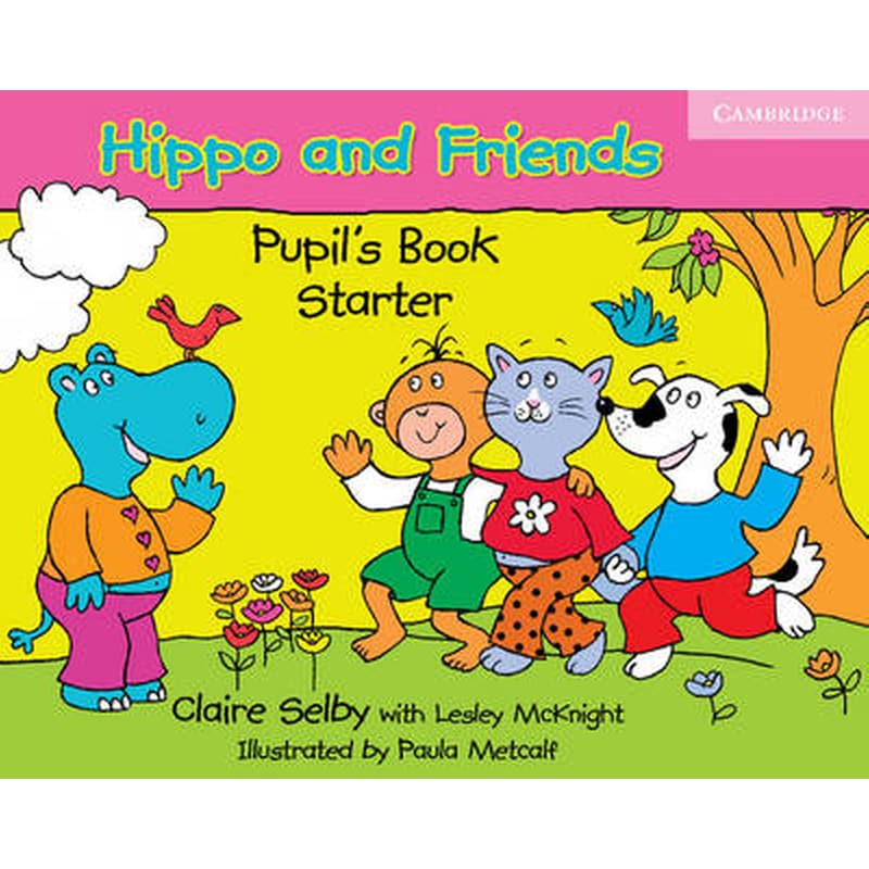 Hippo and Friends Starter Pupils Book