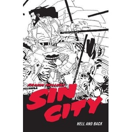 Frank Miller's Sin City Volume 7: Hell And Back (fourth Edit