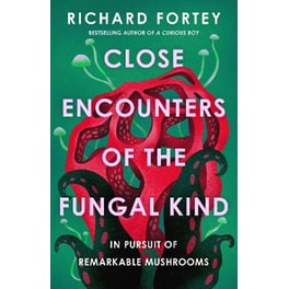 Close Encounters of the Fungal Kind