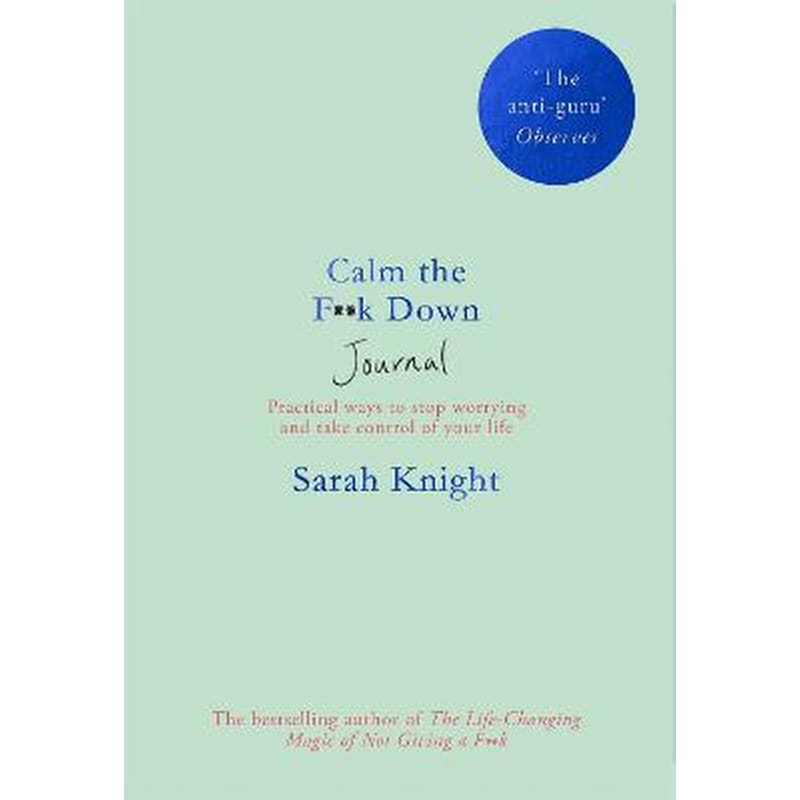 Calm the F**k Down Journal