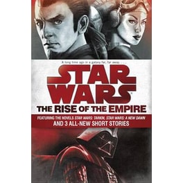 Star Wars- The Rise of the Empire