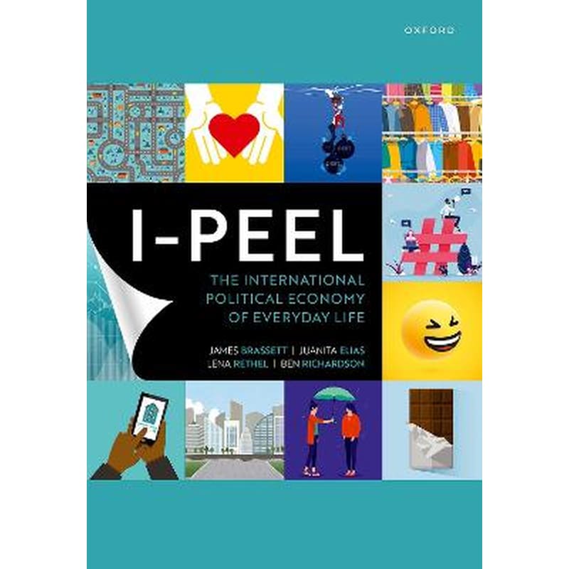 I-PEEL: The International Political Economy of Everyday Life
