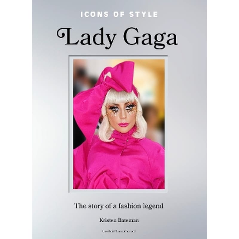 Icons of Style: Lady Gaga