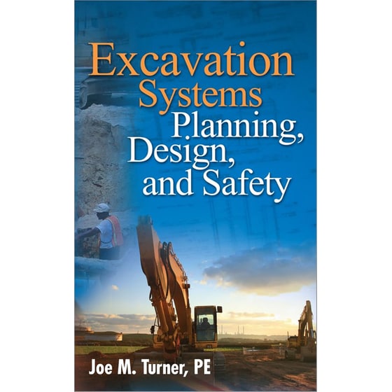 Excavation Systems Planning, Design, and Safety image 0