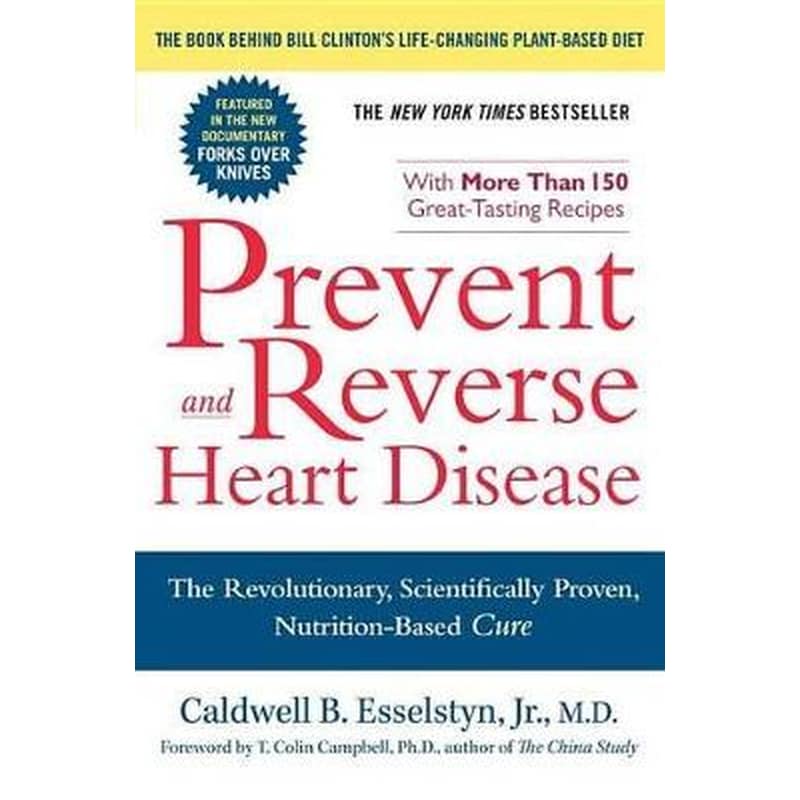 Prevent and Reverse Heart Disease