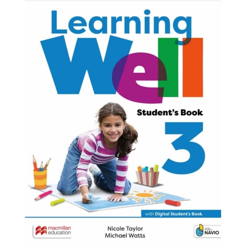Learning Well 3 Students Book (With Navio App + Digital Students Book + Wellness Book + Wellness Ebook)