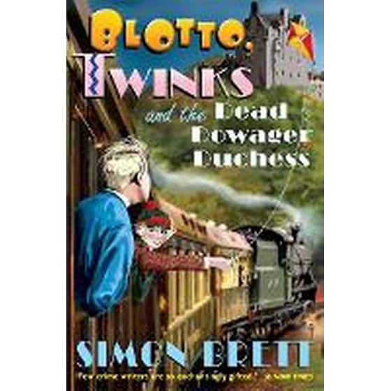 Blotto, Twinks and the Dead Dowager Duchess image 0