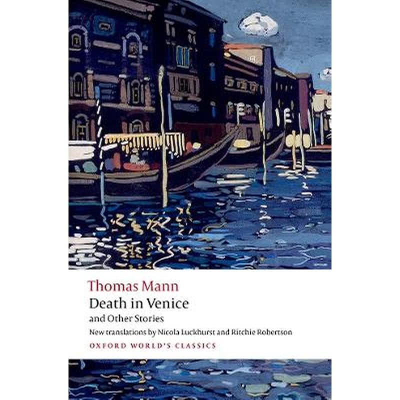 Death In Venice And Other Stories