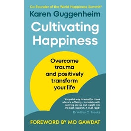 Cultivating Happiness