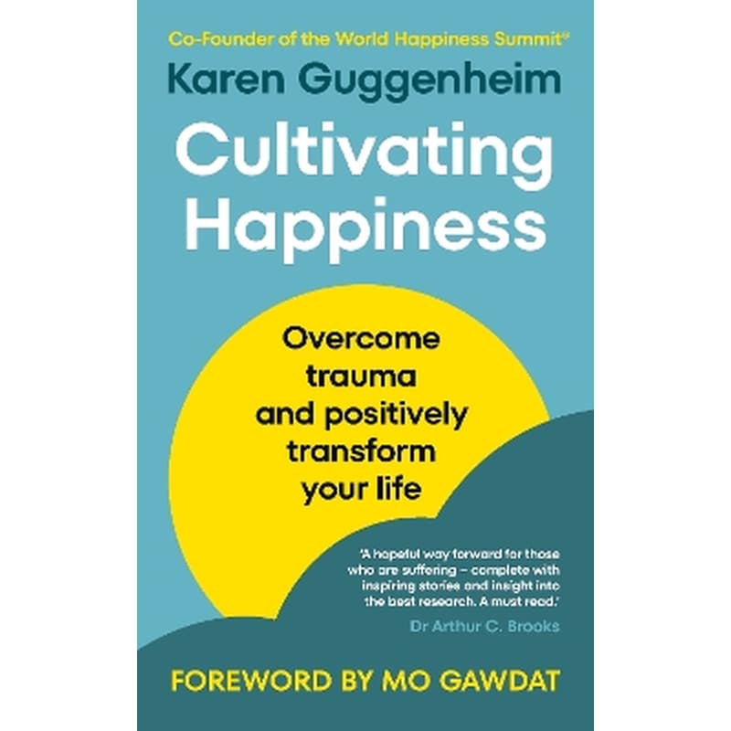 Cultivating Happiness