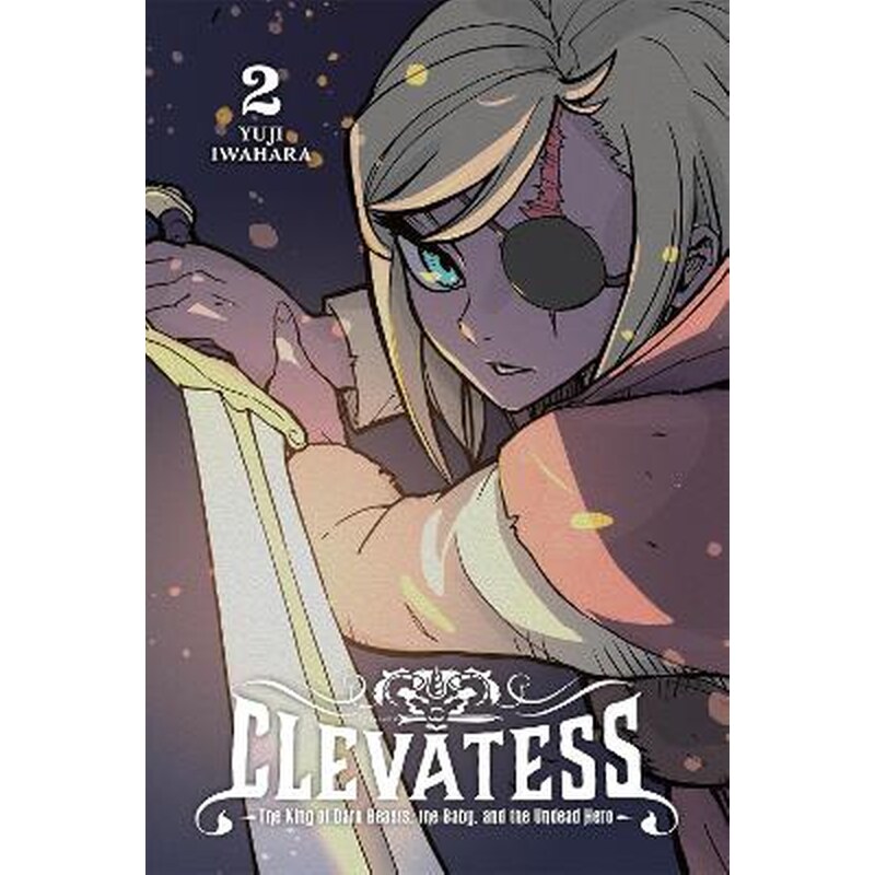 Clevatess: The King of Dark Beasts, the Baby, and the Undead Hero, Vol. 2