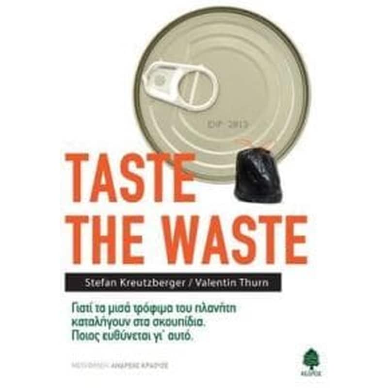 TASTE THE WASTE