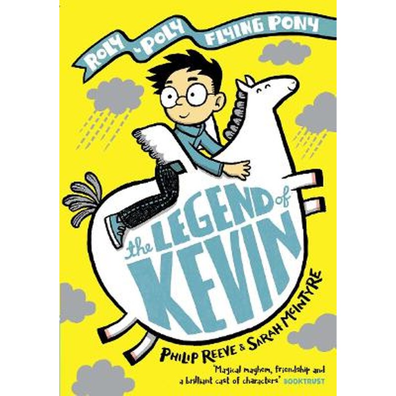 Legend of Kevin: A Roly-Poly Flying Pony Adventure