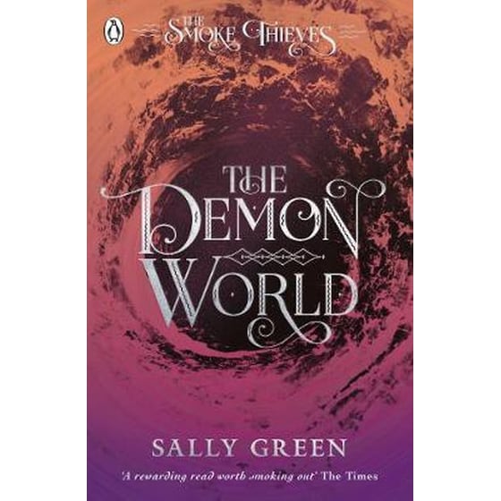 The Demon World (The Smoke Thieves Book 2) image 0