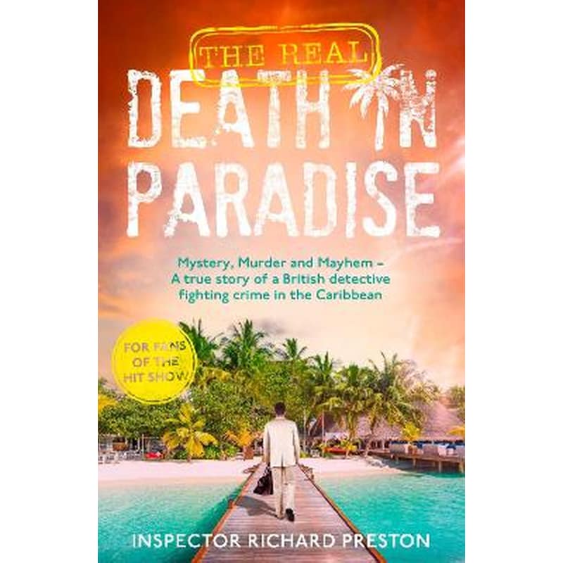 The Real Death in Paradise