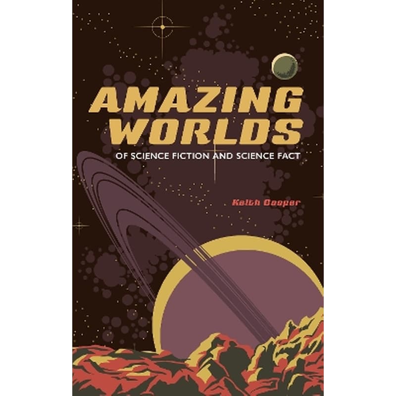 Amazing Worlds of Science Fiction and Science Fact