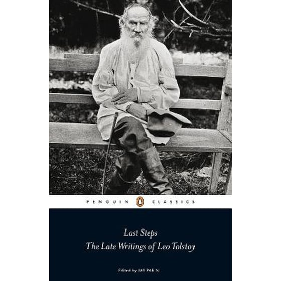 Last Steps: The Late Writings of Leo Tolstoy image 0
