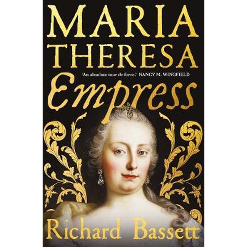 Maria Theresa: Empress